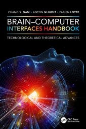 book Brain–Computer Interfaces Handbook: Technological and Theoretical Advances