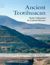 book Ancient Teotihuacan: early urbanism in Central Mexico