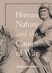 book Human Nature and the Causes of War