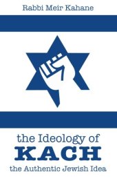 book The Ideology of Kach