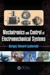 book Mechatronics and Control of Electromechanical Systems