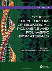 book Concise Encyclopedia of Biomedical Polymers and Polymeric Biomaterials