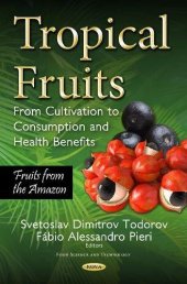 book Tropical Fruits: From Cultivation to Consumption and Health Benefits, Fruits from the Amazon