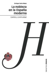 book La nobleza en la España moderna: Cambio y continuidad