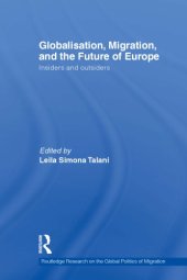 book Globalisation, Migration, and the Future of Europe: Insiders and Outsiders