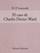 book El Caso de Charles Dexter Ward