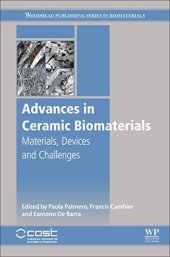 book Advances in Ceramic Biomaterials: Materials, Devices and Challenges