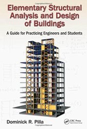 book Elementary Structural Analysis and Design of Buildings: A Guide for Practicing Engineers and Students