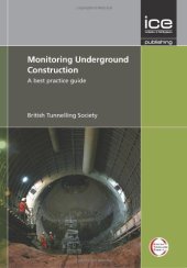 book Monitoring Underground Construction: A Best Practice Guide