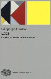 book Etica: I classici, le teorie e le linee evolutive