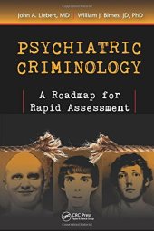 book Psychiatric Criminology: A Roadmap for Rapid Assessment