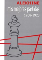 book Mis mejores partidas : 1908-1923