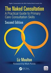 book The Naked Consultation: A Practical Guide to Primary Care Consultation Skills