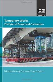 book Temporary Works: Principles of Design and Construction