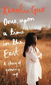 book Once Upon A Time in the East: A Story of Growing up