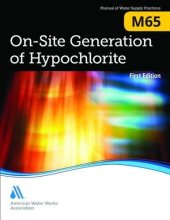 book On-site Generation of Hypochlorite (M65): AWWA Manual of Practice