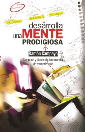 book Desarrolla una mente prodigiosa