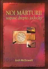 book Noi mărturii supuse dreptei judecăți