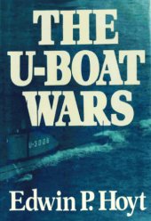 book The U-Boat Wars