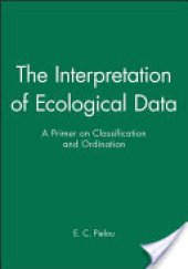 book The interpretation of ecological data: a primer on classification and ordination