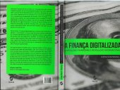 book A Finança Digitalizada: capitalismo financeiro e revolução informacional