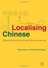 book Localising Chinese: Educating Teachers through Service-Learning