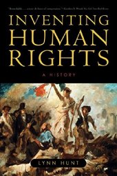 book Inventing Human Rights: A History