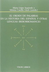 book El orden de palabras en la historia del español y otras lenguas iberorromances