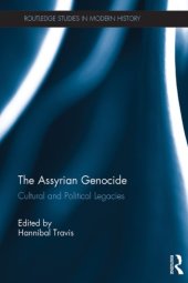 book The Assyrian Genocide: Cultural and Political Legacies