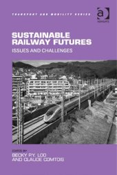 book Sustainable Railway Futures: Issues and Challenges