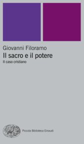 book Il sacro e il potere: il caso cristiano