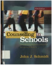 book Counseling in Schools: Comprehensive Programs of Responsive Services for All Students