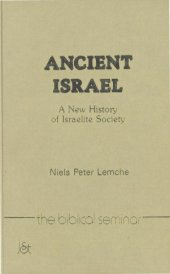 book Ancient Israel. A New History of Israelite Society