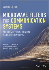 book Microwave Filters for Communication Systems: Fundamentals, Design, and Applications