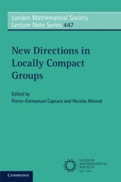 book New Directions in Locally Compact Groups