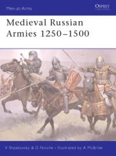 book Medieval Russian Armies 1250 - 1500 