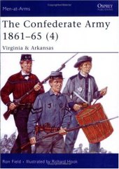 book The Confederate Army 1861-65: Virginia & Arkansas