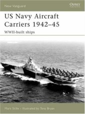 book US Navy aircraft carriers 1942-45: WWII-built ships