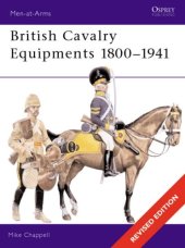 book British Cavalry Equipments 1800-1941: Revised Edition