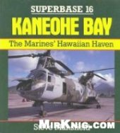 book Kaneohe Bay: The Marines' Hawaiian Haven