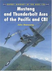 book Mustang and Thunderbolt Aces of the Pacific and CBI