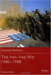 book The Iran-Iraq War, 1980–1988