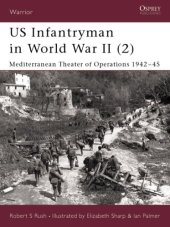 book US Infantryman in World War II: Mediterranean Theater of Operations 1942-45