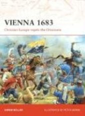 book Vienna 1683: Christian Europe Repels the Ottomans