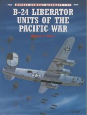 book B-24 Liberator Units Of The Pacific War