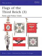 book Flags of the Third Reich: Party & Police Units