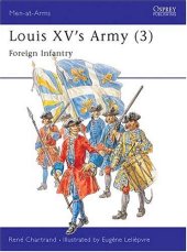 book Louis XV's Army: Foreign Infantry and Artillery