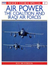 book Air Power. The Coalition and Iraqi Air Forces