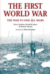 book The First World War: The War to End All Wars