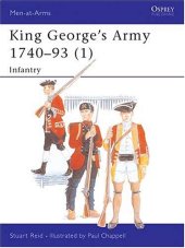 book King George's Army 1740-93: Infantry